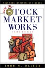 How the Stock Market Works, 3rd Edition